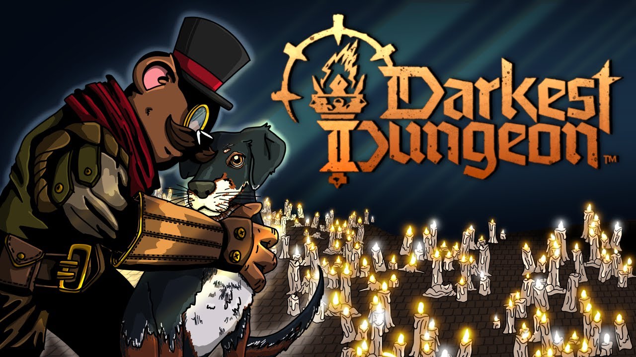 The Struggle (Baer Plays Darkest Dungeon II)