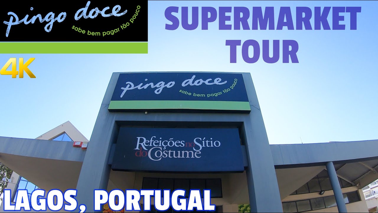 PINGO DOCE [SUPERMARKET TOUR] - LAGOS, PORTUGAL 2021 4K