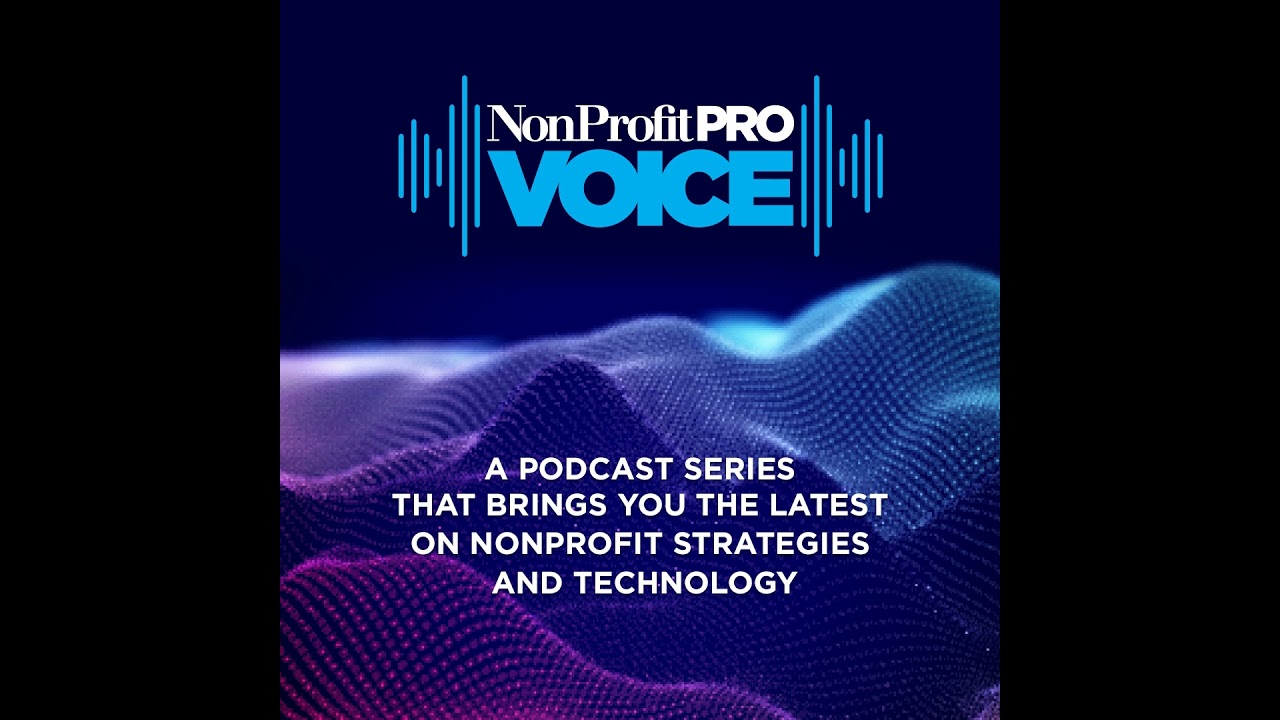 The NonProfit Voice Ep 81: Classy and GoFundMe’s Plan to Unlock More Generosity Through Donor Acq...