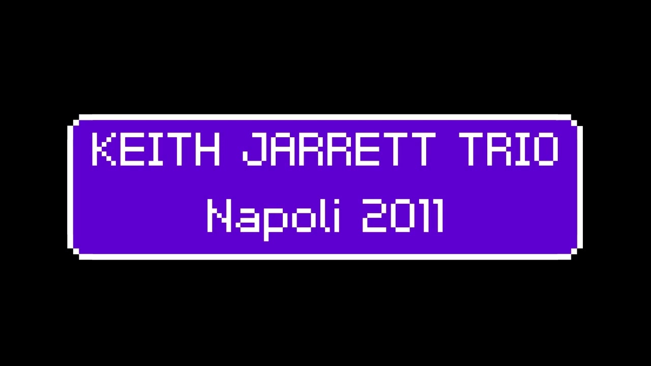 Keith Jarrett Trio | Teatro di San Carlo, Napoli, Italy - 2011.07.18