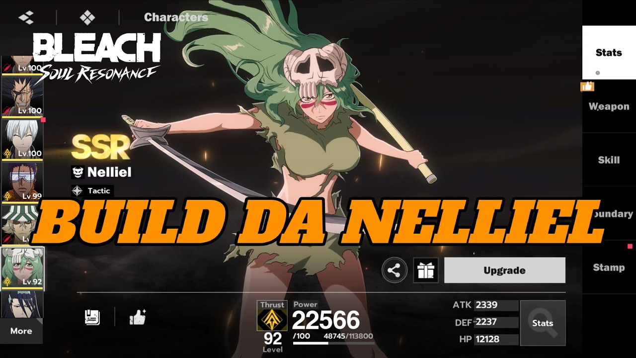 TODAS AS BUILDS E ARMAS E TIMES DA NELLIEL - BLEACH SOUL RESONANCE