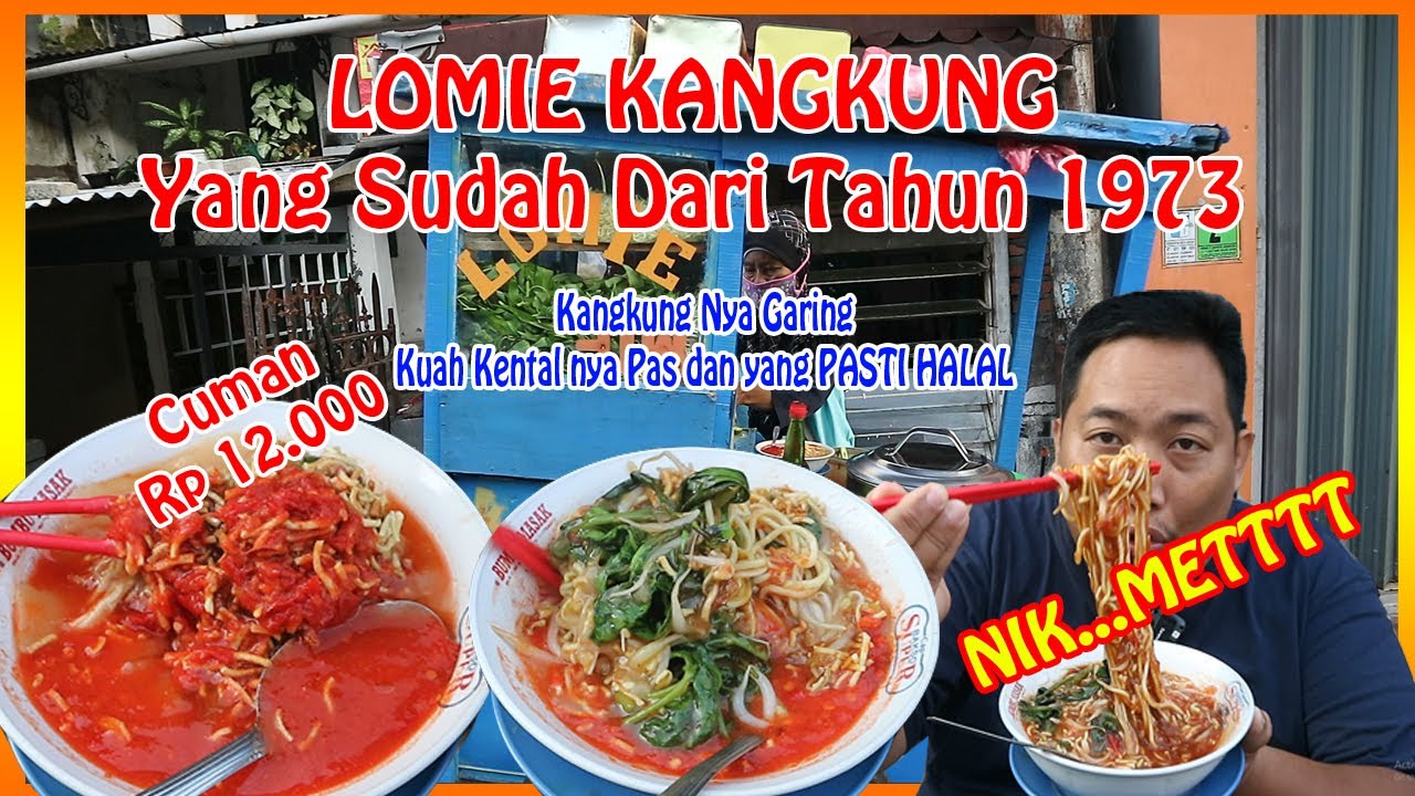 Lomie Kangkung HALAL Ini Legend di Bogor Sudah dari Tahun 1973