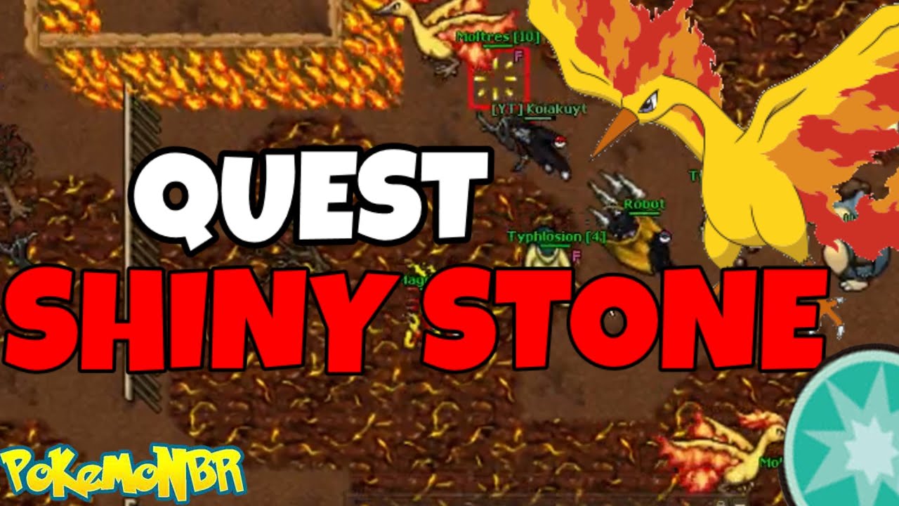 QUEST SHINY STONE-POKEMON BR!