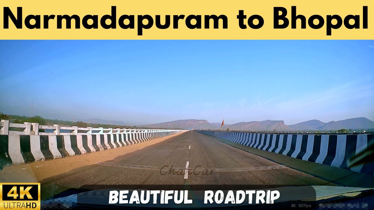 Narmadapuram to Bhopal Relaxing Roadtrip | Full Route | Vw Virtus | ChakCar
