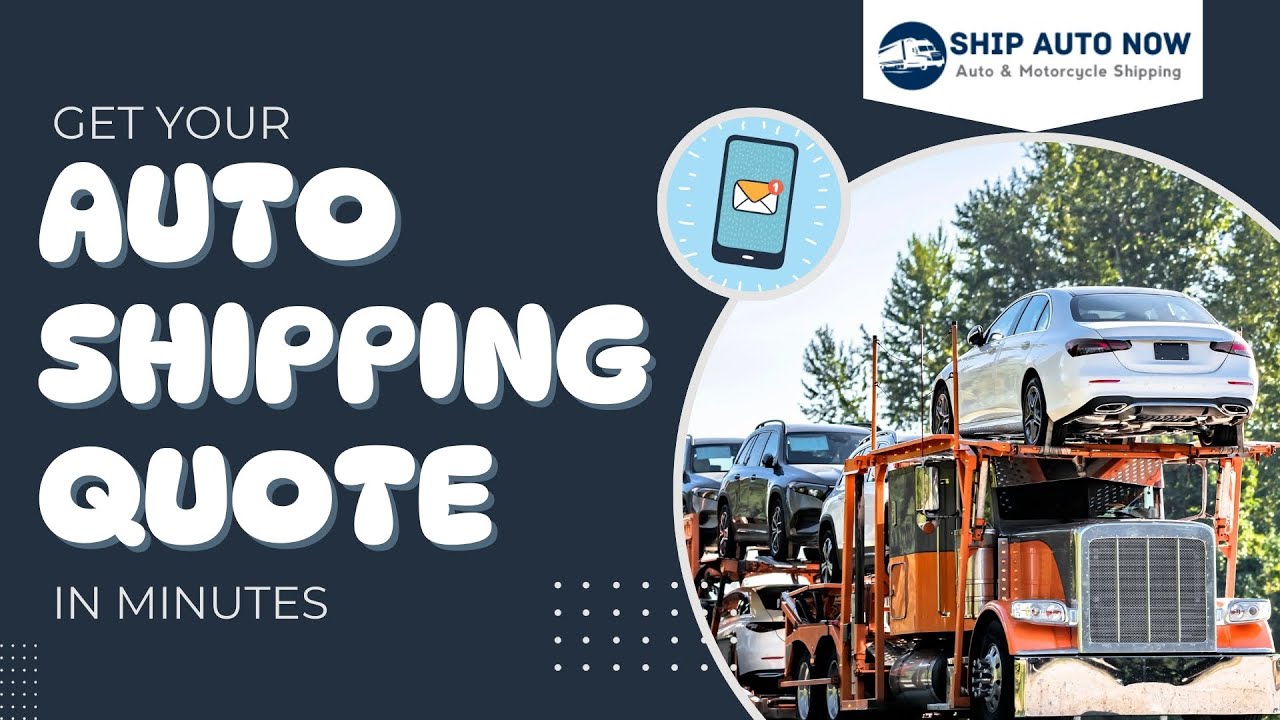 Get Your Auto Shipping Quote in Minutes &ndash; Ship Auto Now
