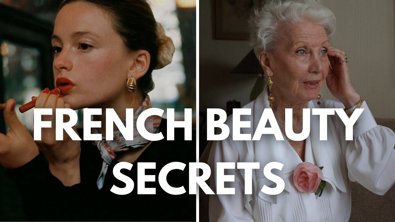 10 Beauty Secrets I learned from my French Grandma