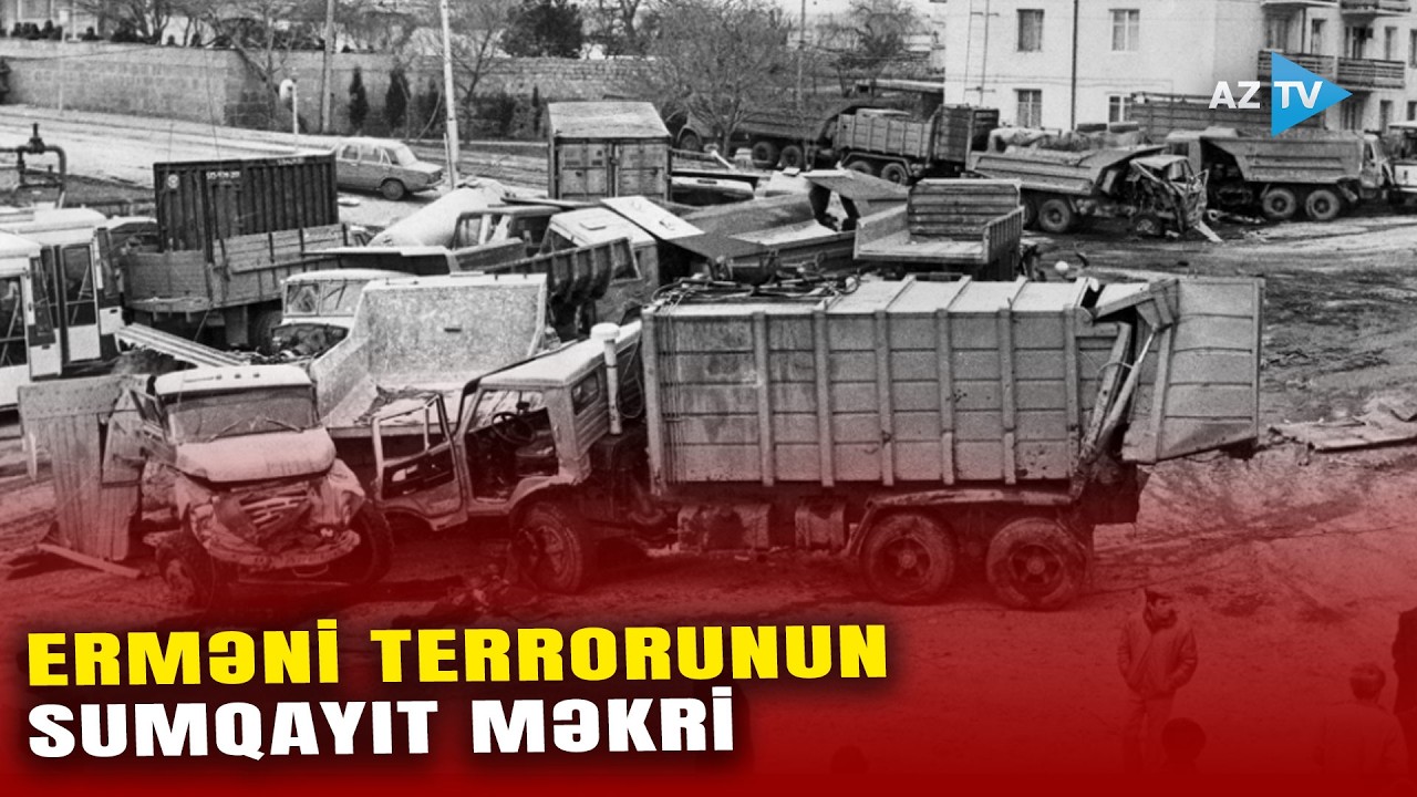 Sumqayıt hadisələri: erməni təxribatının MƏKRLİ SƏHİFƏLƏRİ
