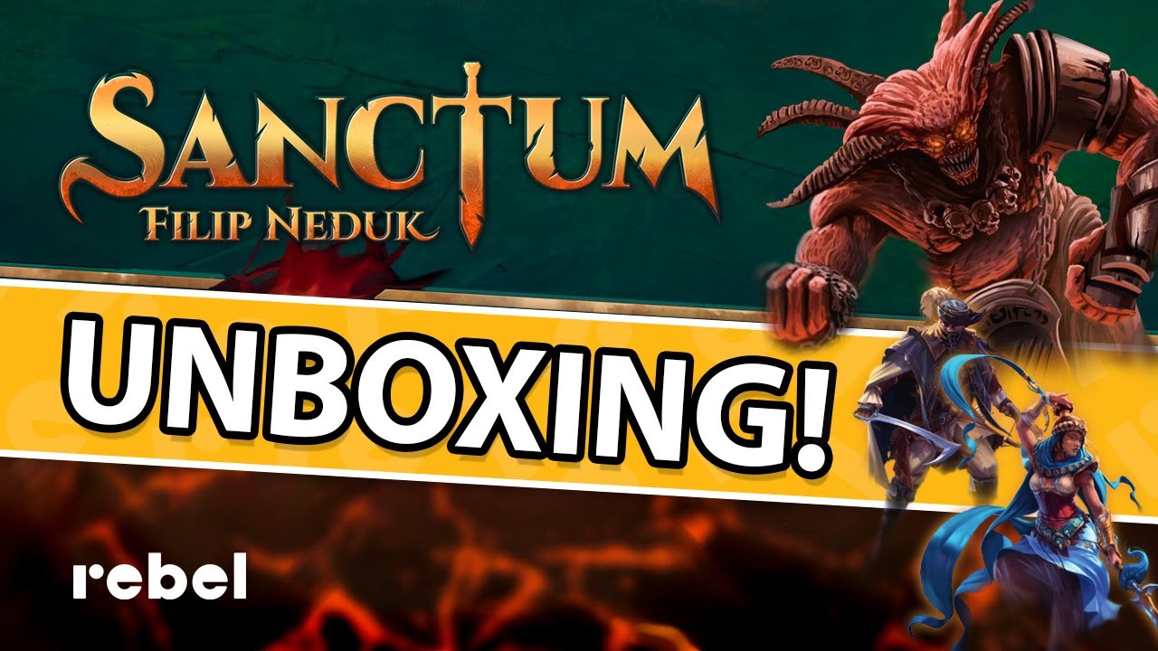 Sanctum - Unboxing! Demony, magiczne artefakty i plastikowi bohaterowie!