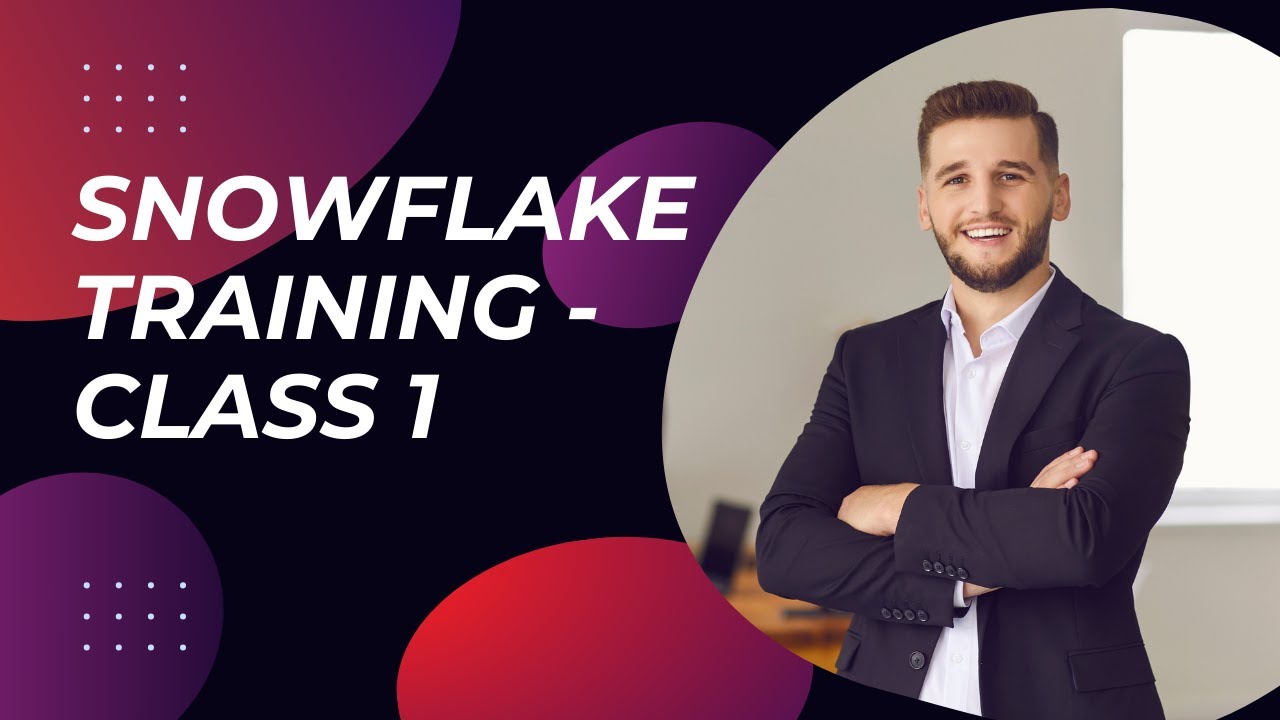 Snowflake Training - Introduction -  class-1