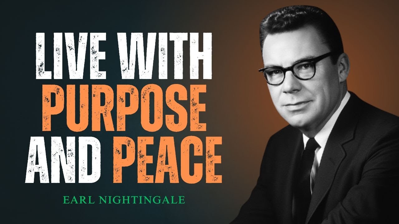 Build a Life That Feeds Your Soul Daily | Earl Nightingale Motivation