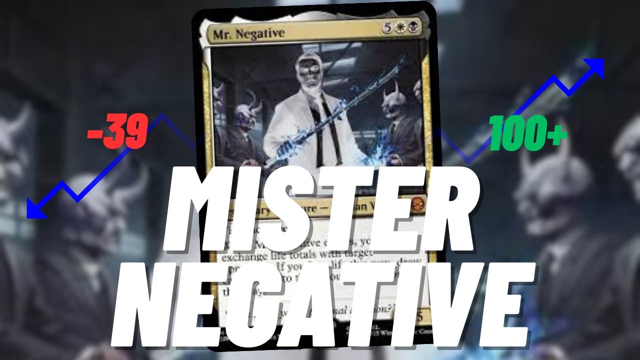 EDH Decktech: Mister Negative: Go Low or Go High