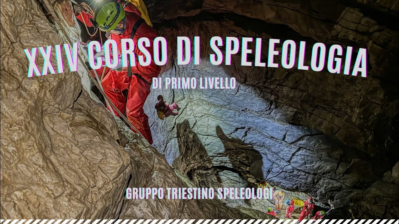 XXIV corso di speleologia di primo livello GTS