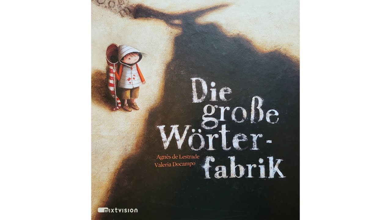 Die große Wörterfabrik | Kinderbuch