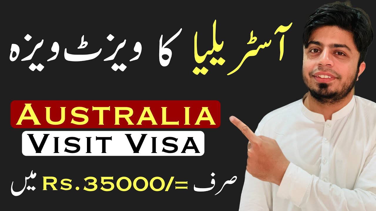 Australia Visit Visa: How to Apply Australia Tourist Visa at Home 2023