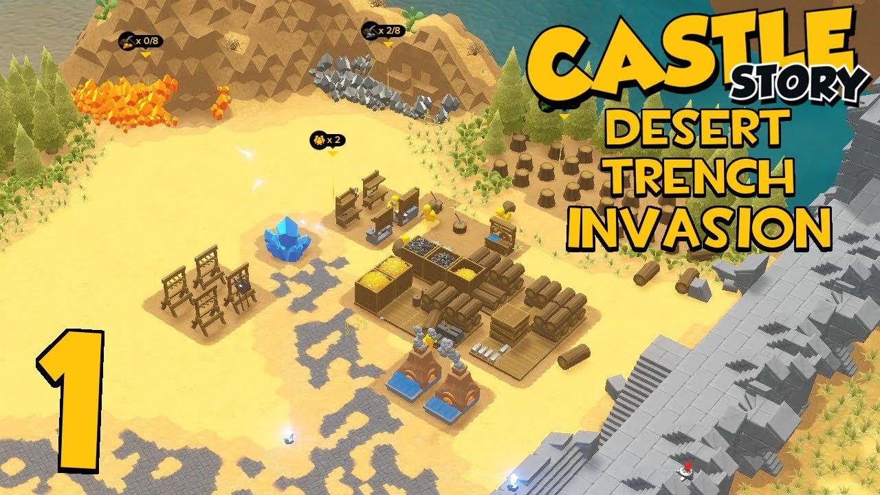 Castle Story Invasion on Desert Trench - Part 1 - INTO THE DESERT