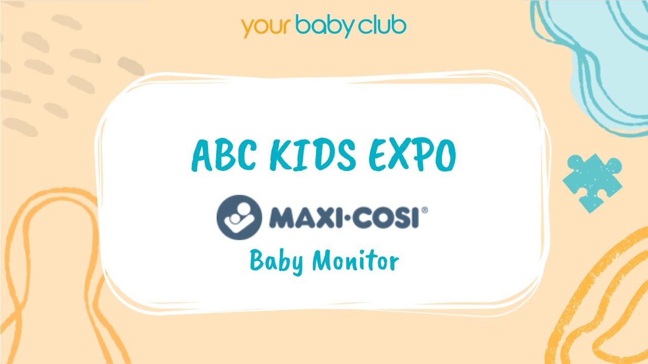 ABC Kids Expo - Maxi Cosi Baby Monitor