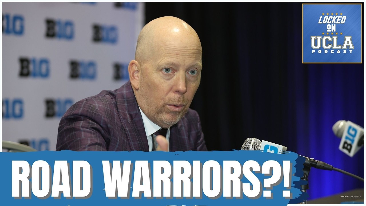 UCLA’s Neutral Site NIGHTMARES — What’s Behind Bruins’ Road Struggles?