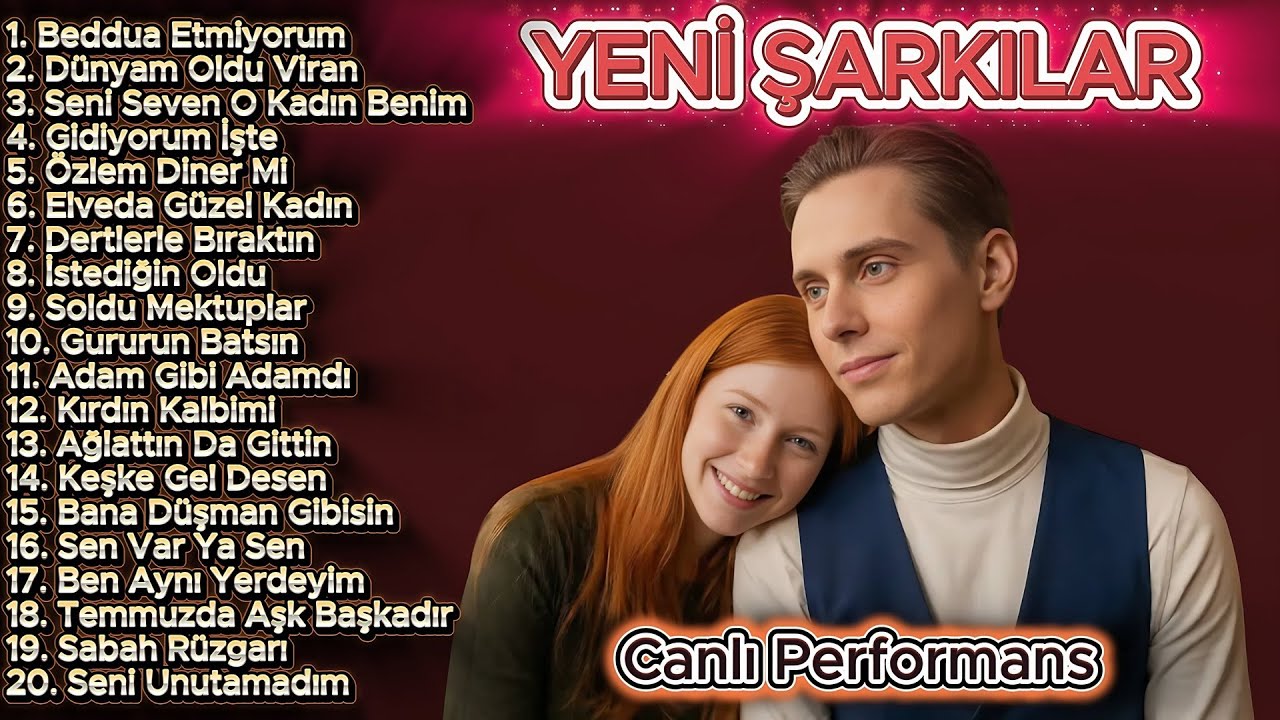 YENİ ŞARKILAR - 20 Yepyeni Şarkı