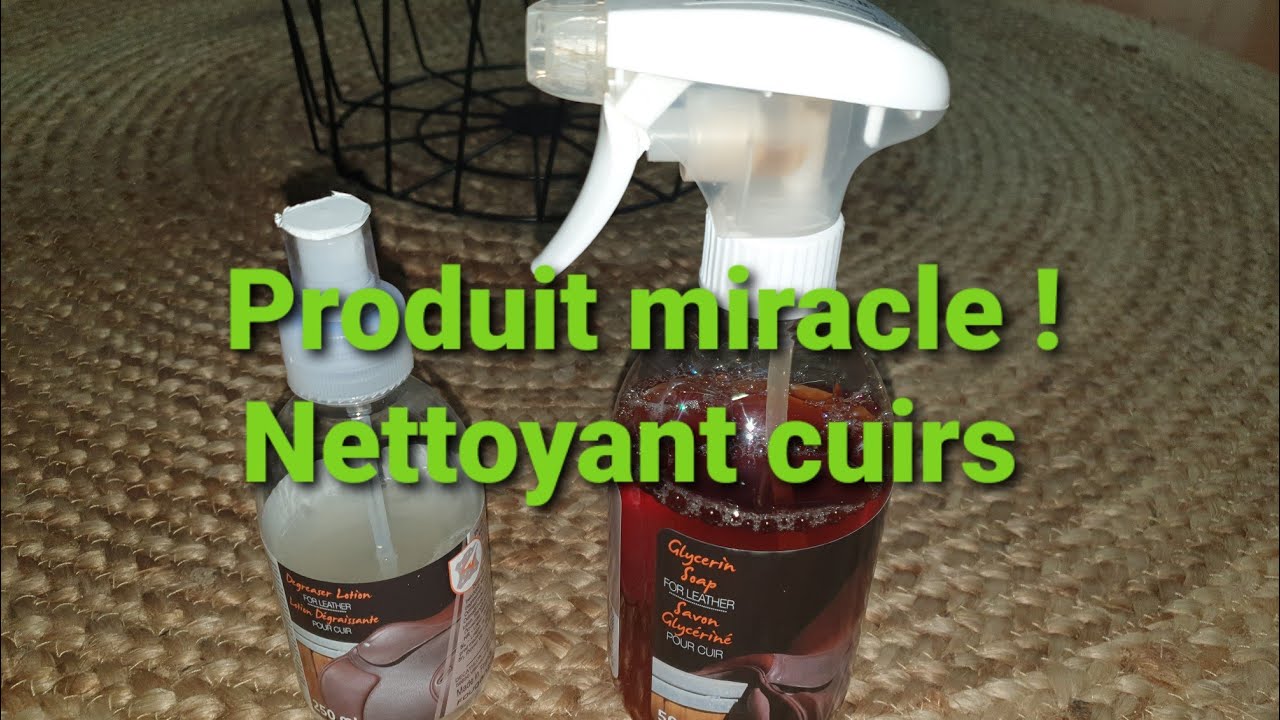 • J'ai trouvé un produit imbattable pour nettoyer ses cuirs !🤯😱🧼•
