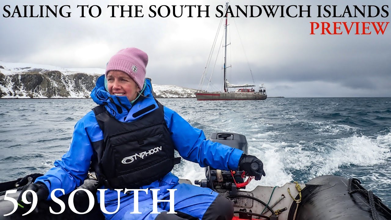⛵ PREVIEW: SAILING TO THE SOUTH SANDWICH ISLANDS - EXPEDITION ON PELAGIC AUSTRALIS - JAN 2020