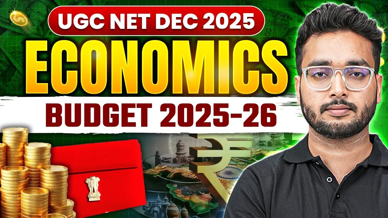 UGC NET Economics | UGC NET Economics Budget Most Expected Questions | UGC NET Economics PYQs 2025