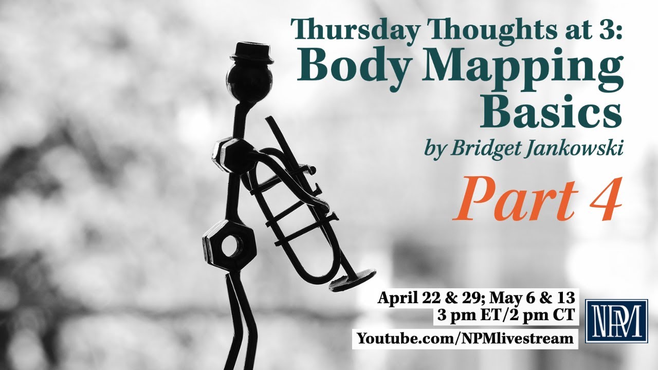 Thursday Thoughts at 3: Body Mapping (Part 4 of 4)