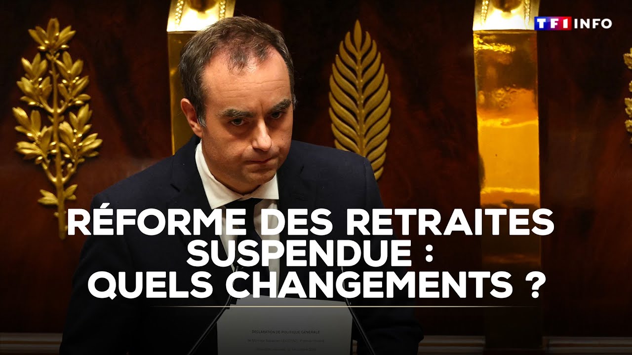 R&eacute;forme des retraites suspendue : quels changements pour les Fran&ccedil;ais ?｜TF1 INFO