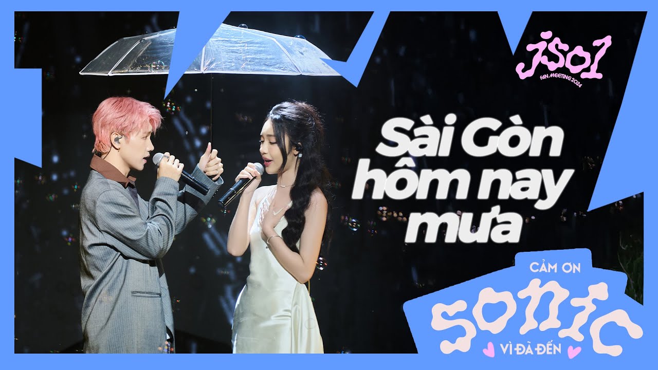 SÀI GÒN HÔM NAY MƯA -  JSOL ft. HOÀNG DUYÊN | STAGE PERFORMANCE AT FAN MEETING 2024
