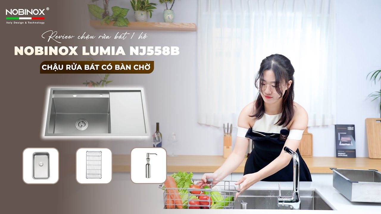 REVIEW CHẬU RỬA BÁT 1 HỐ CÓ BÀN CHỜ LUMIA NJ558B | Italy Design & Technology