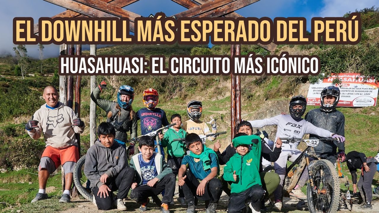 El circuito de DH más temido por los Riders ¡HuasaHuasi! 💀🚴‍♂️