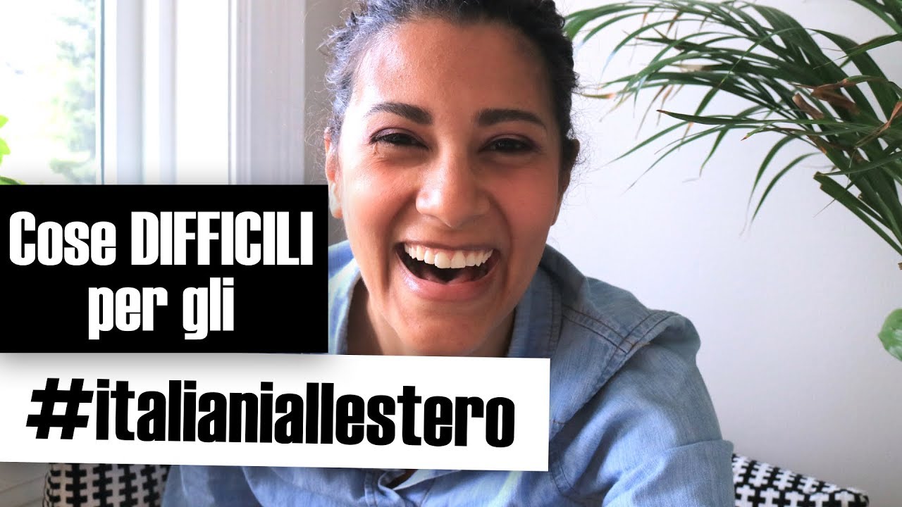 5 cose DIFFICILI per gli italiani all'estero || IaraHeide expatlife