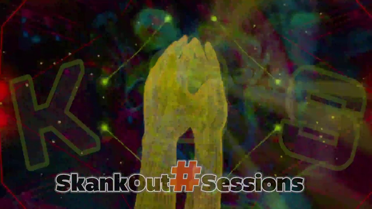KOS - SkankOut#Sessions #303