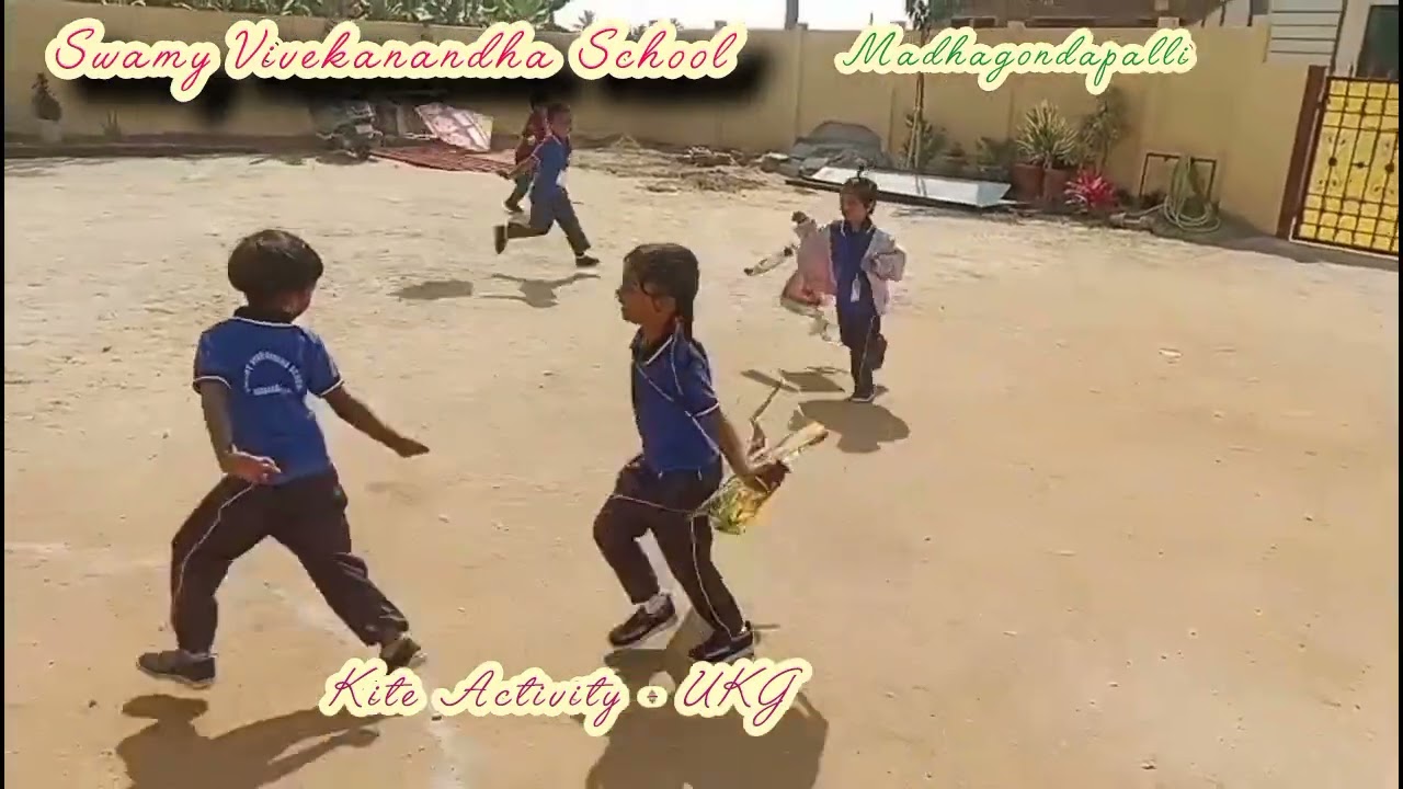 Kite activity #UKG @SwamyVivekanandhaSchoolMGpalli 