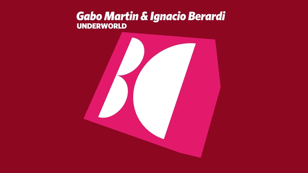 Gabo Martin & Ignacio Berardi - Underworld (Original Mix)