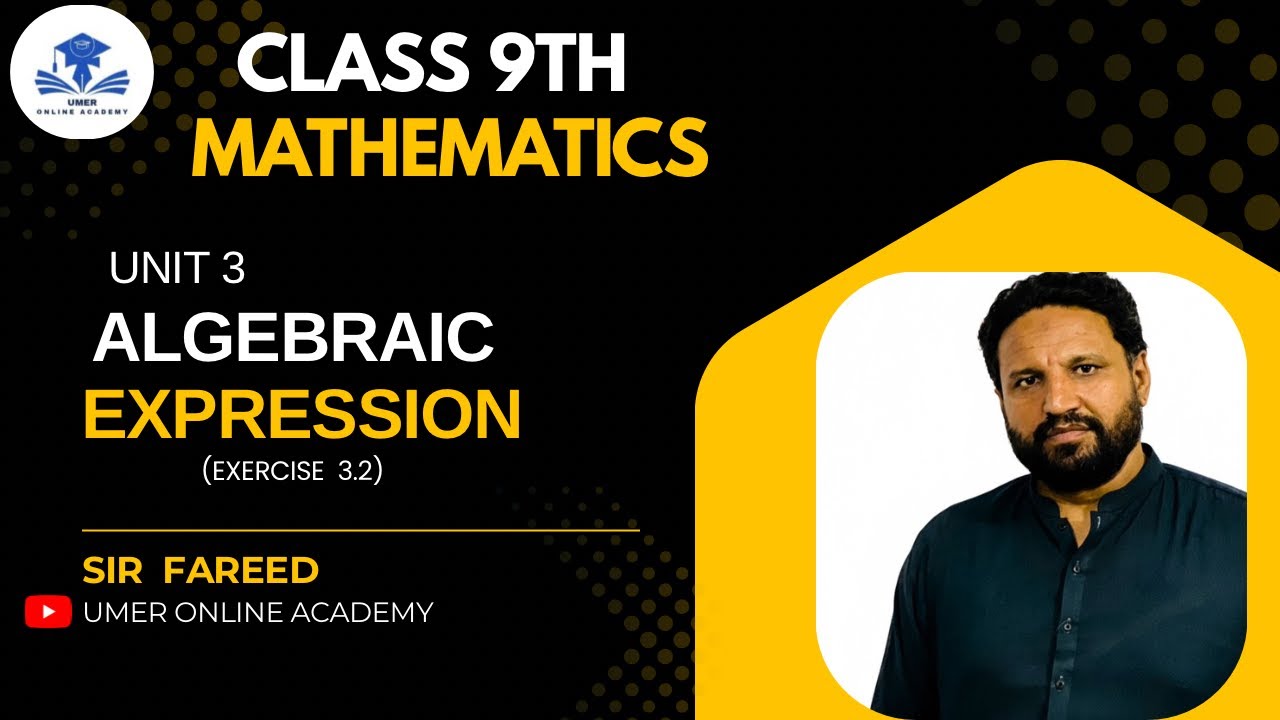 Mathematics Class 9 | Algebraic Expressions Exercise 3.2 | Complete Explanation & Solutions