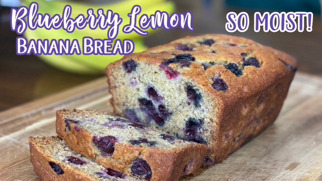BLUEBERRY LEMON BANANA BREAD / The Best Moist Blueberry Bread Recipe