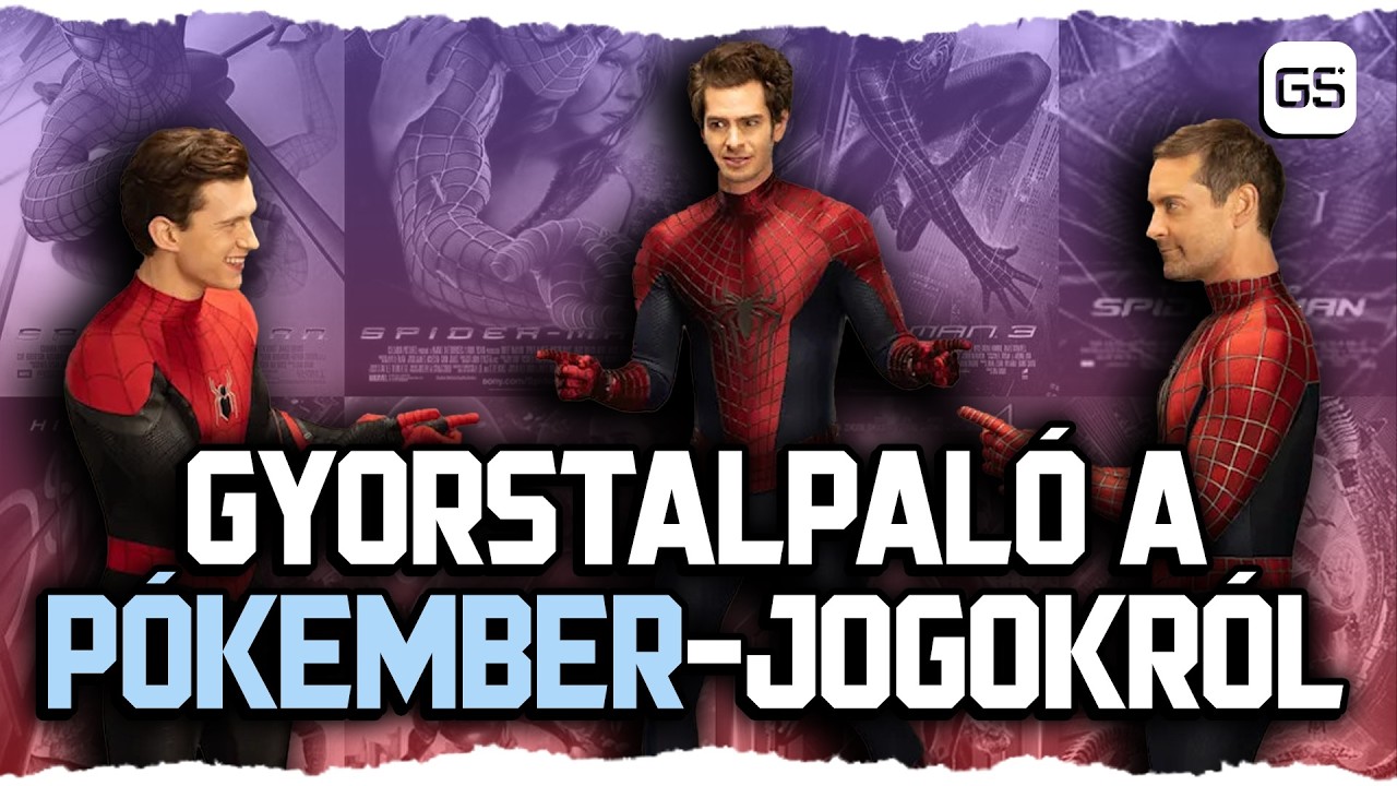 A Sony tényleg elveszíti a Pókember jogokat, ha nem csinál új filmet 5 évente? 🎬 GS