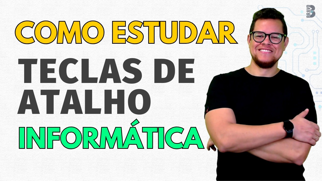 COMO MEMORIZAR TECLAS DE ATALHOS | INFORMÁTICA PARA CONCURSOS 2024