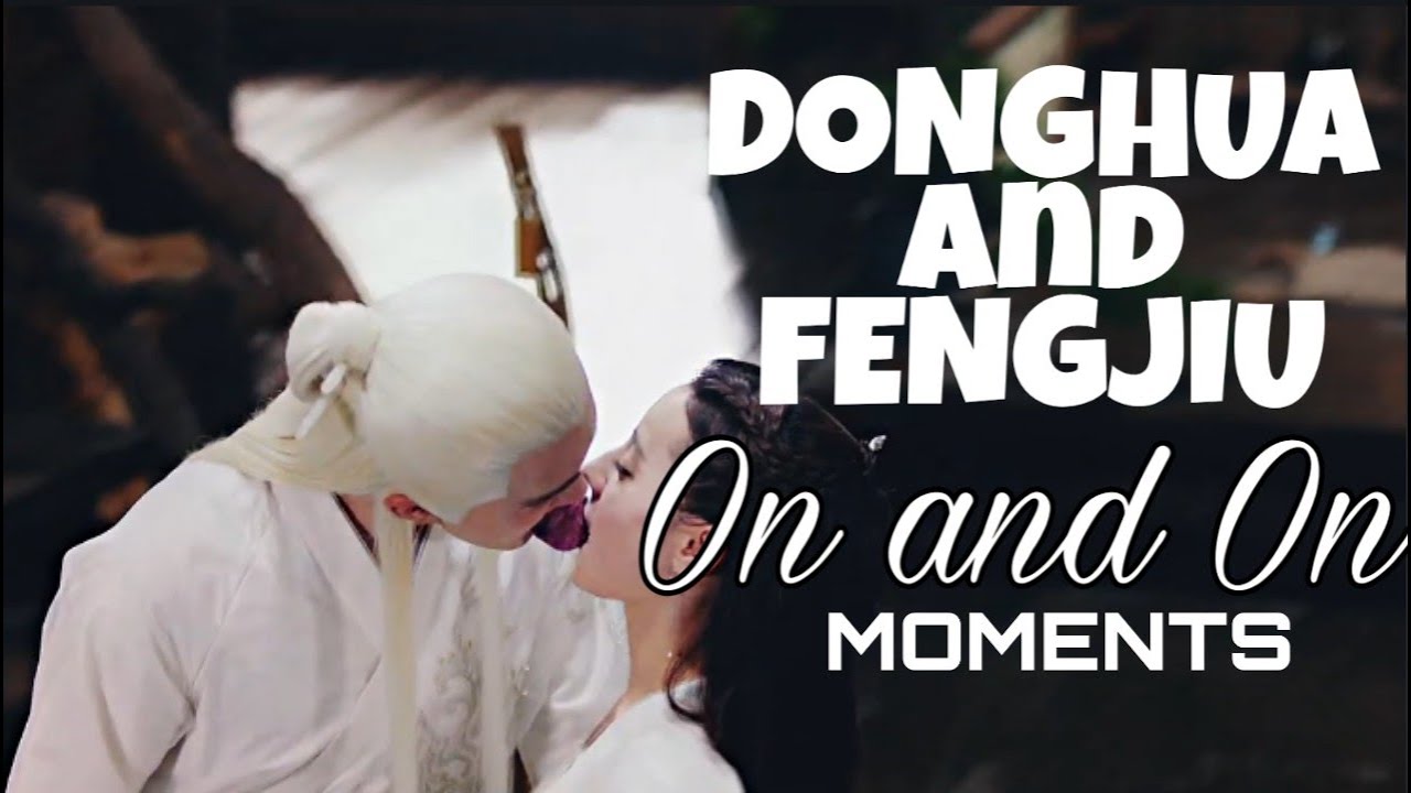 【FMV】Donghua & Fengjiu - On and On (Eternal Love Of Dream) | Hannoj TV