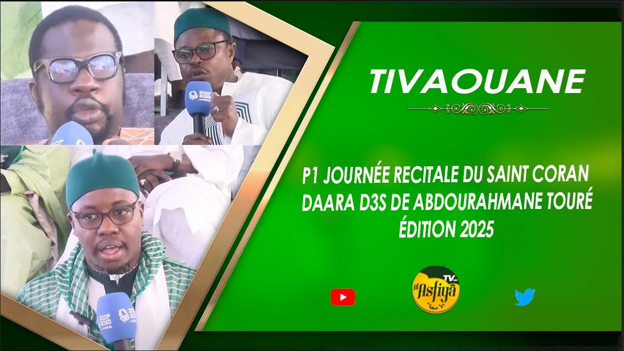P1 JOURNÉE RECITALE CORAN DAARA C3S DE SERIGNE ABDOURAHMANE TOURÉ DE TIVAOUANE ÉDITION 2025