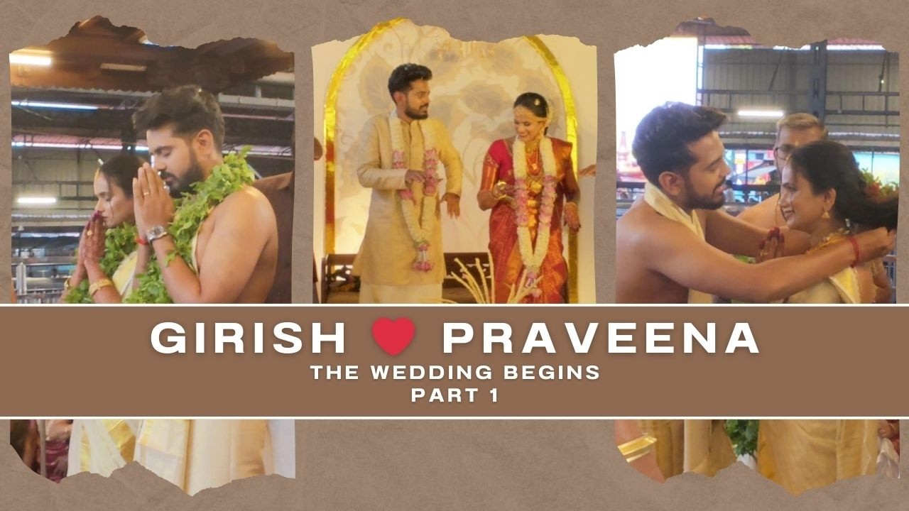 We Came for a Wedding… This Happened 😂 | Girish & Praveena | Part 1