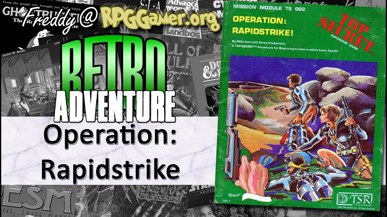 Operation Rapidstrike (Top Secret, TSR, 1980) | Retro Adventure