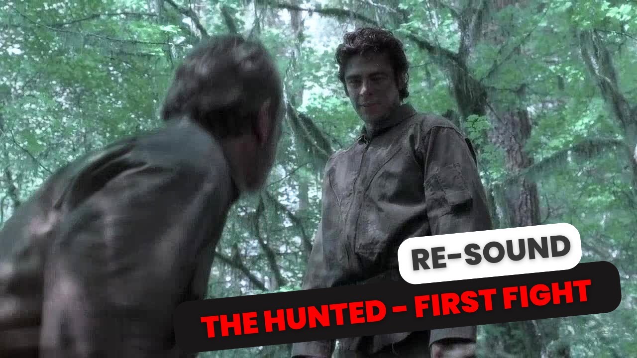The Hunted ( Benicio Del Toro ) FIRST FIGHT【RE-SOUND🔊】