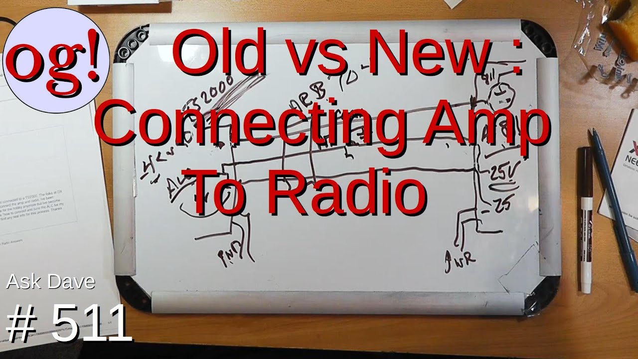 Old vs New : Connecting Amp to Radio (#511)