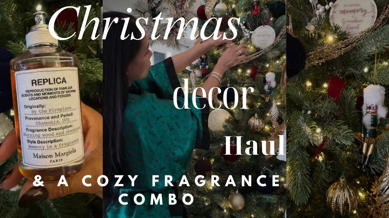 Christmas Decor Haul and a Surprising Fragrance Combo!