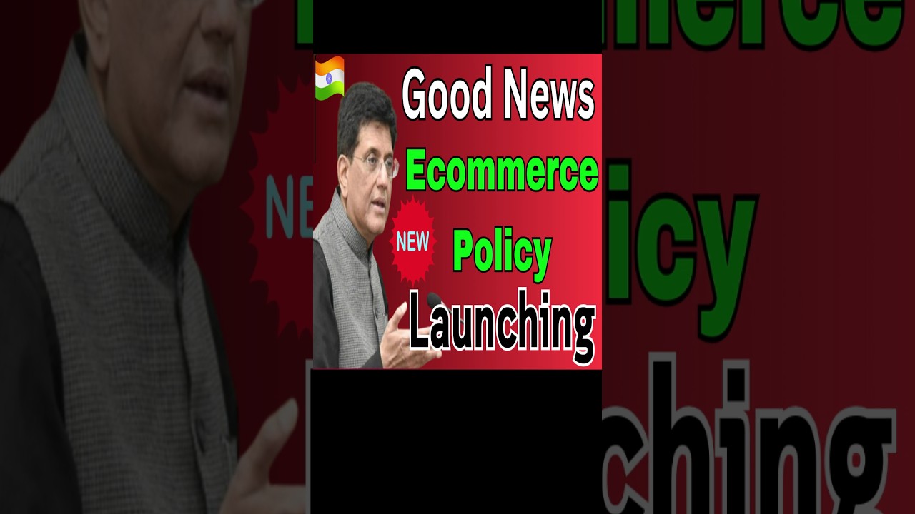 National Ecommerce Policy of India Launching | Online Sellers can Grow Ecommerce Business #shorts