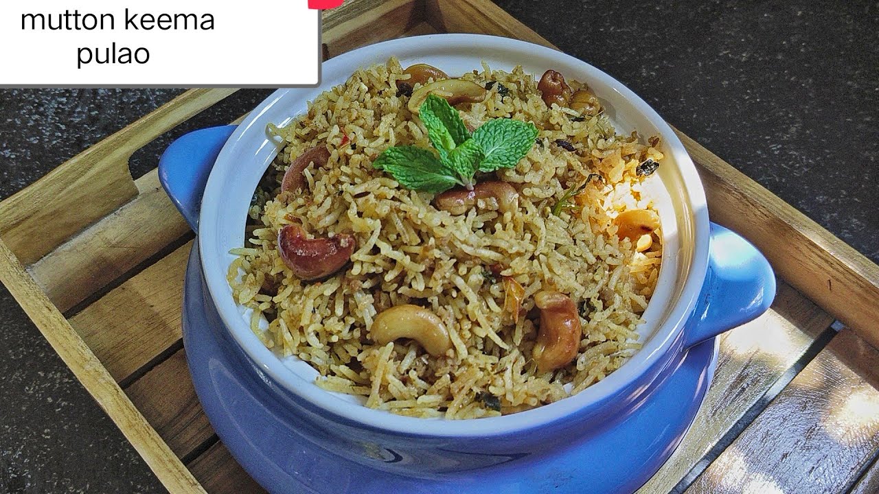 ఎంతో టేస్టీటేస్టీ మటన్ కీమా పులావ్/mutton keema pulao/mutton recipes