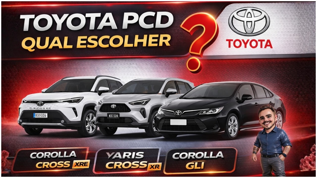 🔥 TOYOTA MUDOU TUDO PARA PCD? COROLLA, CROSS OU YARIS… QUAL VALE MAIS A PENA?