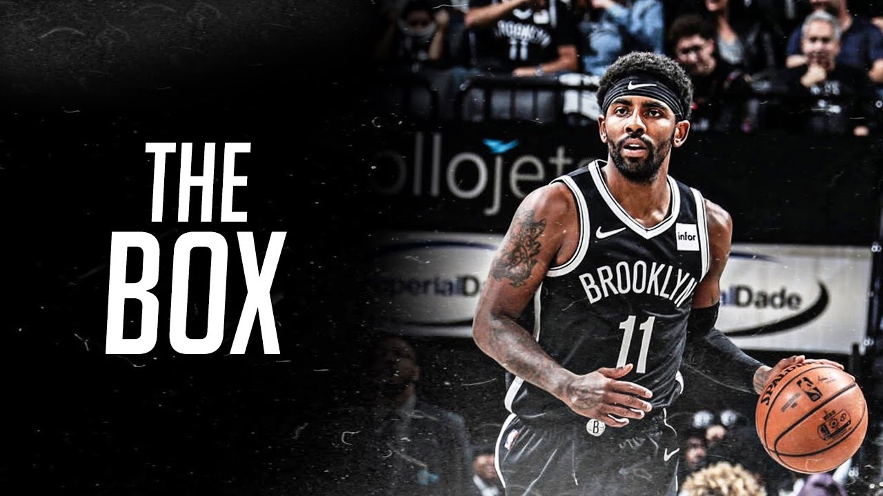 Kyrie Irving Mix - “The Box”