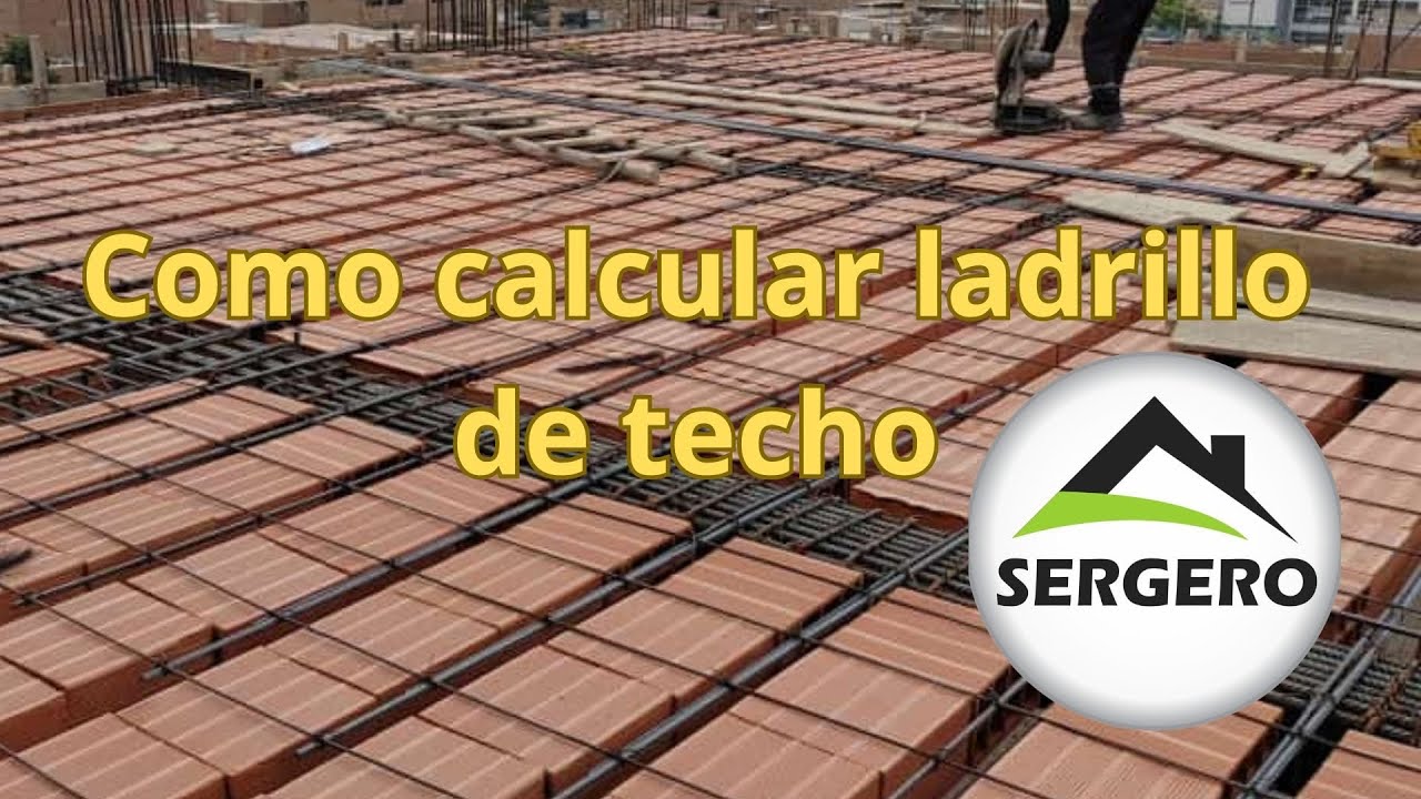 cómo calcular ladrillo de techo